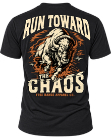 Run Toward the Chaos - T-Shirt — back view