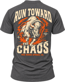 Run Toward the Chaos - T-Shirt — back view